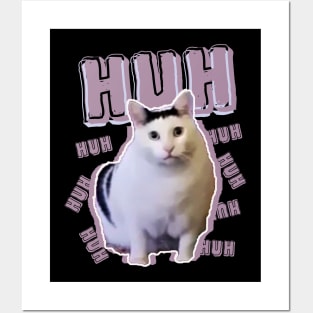 Huh-Cat-meme Posters and Art